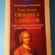 Eseu despre Originea Limbilor - "Jean Jacques Rousseau