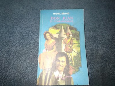 MICHEL ZEVACO - DON JUAN SI COMANDORUL foto