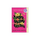 Black Candle Women: A Read with Jenna Pick