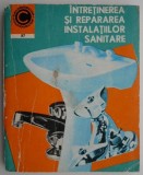 Intretinerea si repararea instalatiilor sanitare &ndash; Gh. Muresanu - Carte
