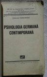 Psihologia germana contimporana / Nicolae Margineanu 1930