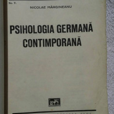 Psihologia germana contimporana / Nicolae Margineanu 1930