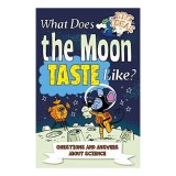 What Does the Moon Taste Like?