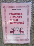 Etnografie si folclor pe Suha BucovineanaObiceiuri si credinte Vasile Diacon CU DEDICATIE SI AUTOGRAF