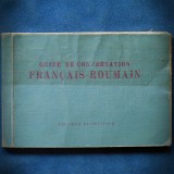 GUIDE DE CONVERSATION - FRANCAIS-ROUMAIN - ED. STIINTIFICA