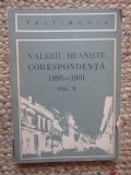 Valeriu Braniste. Corespondenta 1895-1901 vol. II