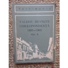 Valeriu Braniste. Corespondenta 1895-1901 vol. II