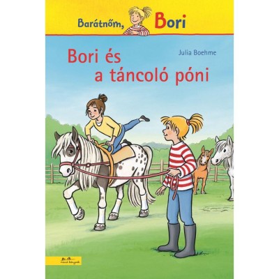 Bori &amp;eacute;s a t&amp;aacute;ncol&amp;oacute; p&amp;oacute;ni - Bar&amp;aacute;tnőm, Bori 17. - Julia Boehme foto