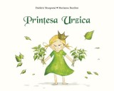 Printesa Urzica - Frederic Maupome - Paralela 45