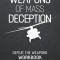 Weapons of Mass Deception: Defeat the Weapons - Workbook