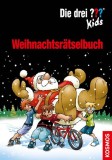 Die drei ??? Kids Weihnachtsr&auml;tselbuch