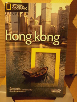 Hong Kong (colectia National Geographic Traveler, nr. 11) foto