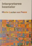 Marie Louise von Franz, Interpretarea Basmelor (Carl Jung, Psihologie Jungiana, Simbolism, Arhetipuri, Mitologie, Inconstient)
