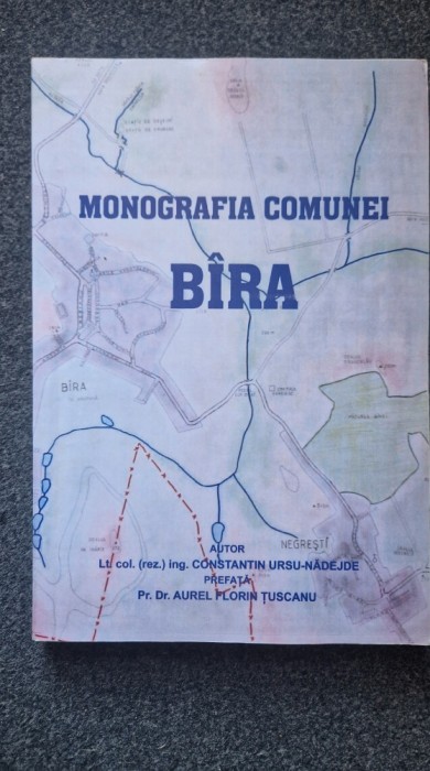 MONOGRAFIA COMUNEI BIRA - Constantin Ursu-Nadejde