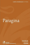 Paragina - Paperback brosat - Vasile Igna - Cartea Rom&acirc;nească