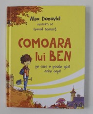 COMOARA LUI BEN PE CARE O POATE GASI ORICE COPIL de ALEX DONOVICI , ilutsratii de LEONID GAMART , 2020 foto