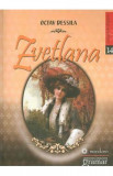 Zvetlana - Octav Dessila