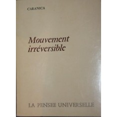 MOUVEMENT IRREVERSIBLE