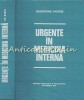 Urgente in Medicina Interna, Gheorghe Mogos, Editura Didactica si Pedagogica, 1978, 646 pagini, Carte de Medicina