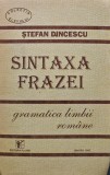 Sintaxa frazei - 1997 - Stefan Dincescu (AD290)