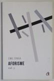 AFORISME , VOLUMUL III de EMIL DINGA , 2019