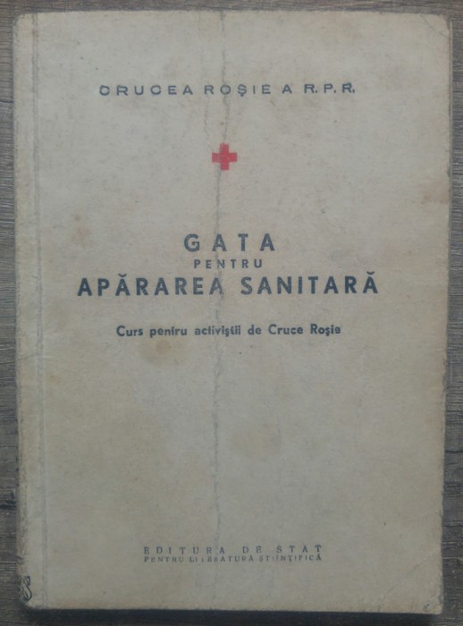 Gata pentru apararea sanitara, curs pentru activistii de Cruce Rosie/ 1954