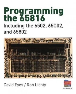Programming the 65816: Including the 6502, 65c02, and 65802 foto