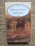 JOHN KEATS - SELECTED POEMS , PENGUIN BOOKS , 1996