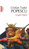 Copiii fiarei - Paperback brosat - Cristian Tudor Popescu - Polirom