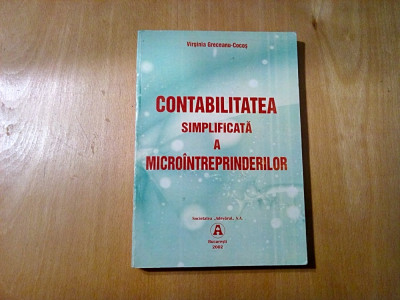 CONTABILITATEA SIMPLIFICATA A MICROINTREPRINDERILOR - V. Greceanu-Cocos - 2002 foto