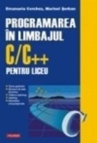 Programarea in limbajul C/C++ pentru liceu. Volumul al III-lea foto