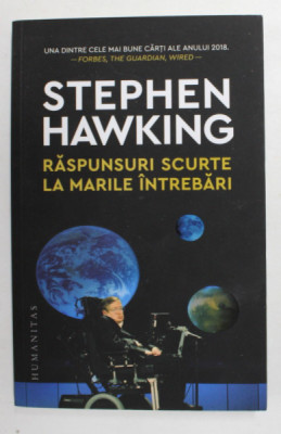 RASPUNSURI SCURTE LA MARILE INTREBARI de STEPHEN HAWKING , 2021 foto