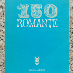 150 Romante - Culegere De Mia Barbu ,554115