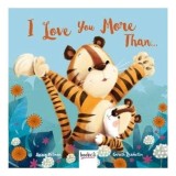 Cumpara ieftin Love You More Than&hellip;.