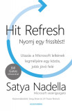 Hit Refresh &ndash; Nyomj egy friss&iacute;t&eacute;st - Satya Nadella