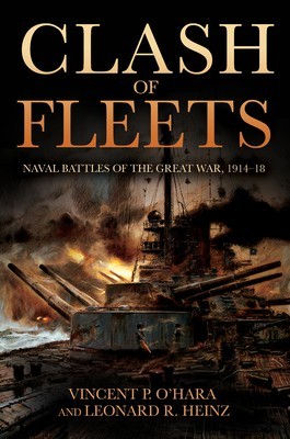 Clash of Fleets Naval Battles of the Great War 1914-18 foto