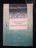 Poezii: Contrapunct, tempera, miscare inocenta- Mircea Popovici