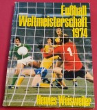 Album Fotbal - CAMPIONATUL MONDIAL de FOTBAL GERMANIA 1974