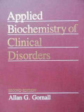 Applied Biochemistry Ofclinical Disorders - Allan G. Gornall ,525172