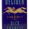 Dick Francis - Decider