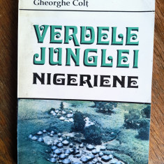 Verdele junglei nigeriene - Gheorghe Colt, vanatoare / R8P3F