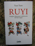 Ruyi. Imagini chinezesti traditionale de bun augur - Yuan Yuan