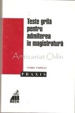 Cumpara ieftin Teste Grila Pentru Admiterea In Magistratura - Viorel Voineag