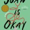 Joan Is Okay