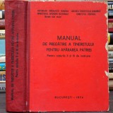 Manual de Apărare RSR / Marele Stat Major - Pregătire a Tineretului pentru Apărarea Patriei - Instruire ciclul II și III. Uniunea Tineretului Comunist, 1974