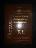 Dictionarul terminologiei electrotehnice standardizate Roman-Englez Englez-Roman