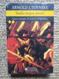 ARNOLD TOYNBEE, STUDIU ASUPRA ISTORIEI, VOL.2