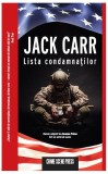 Lista condamnatilor (Vol. 1) - Roman de Jack Carr