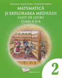 Cumpara ieftin Matematica si explorarea mediului - caiet de lucru pentru cls. a II-a, Ars Libri