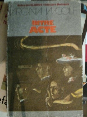 INTRE ACTE - VIRGINIA WOOLF foto
